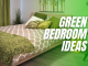 5 Green Bedroom Ideas