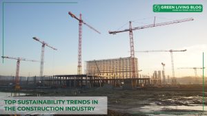 sustainability-trends-in-the-construction-industry