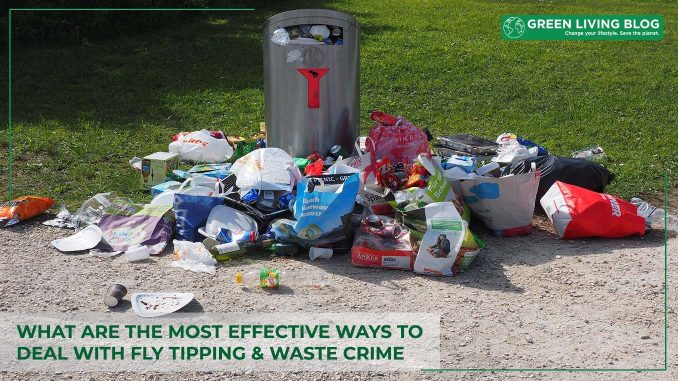 effective-ways-to-deal-with-fly-tipping--waste-crime