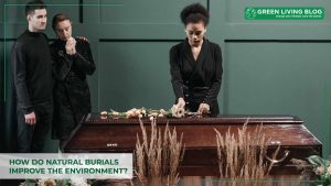 how-do-natural-burials-improve-the-environment