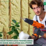 how-to-boost-eco-friendliness-with-innovative-home-insulation