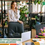 benefits-of-used-office-furniture-for-office-refurbishment